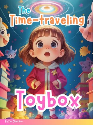 cover image of The Time-Traveling Toybox